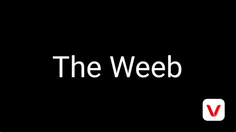 The Weeb Youtube