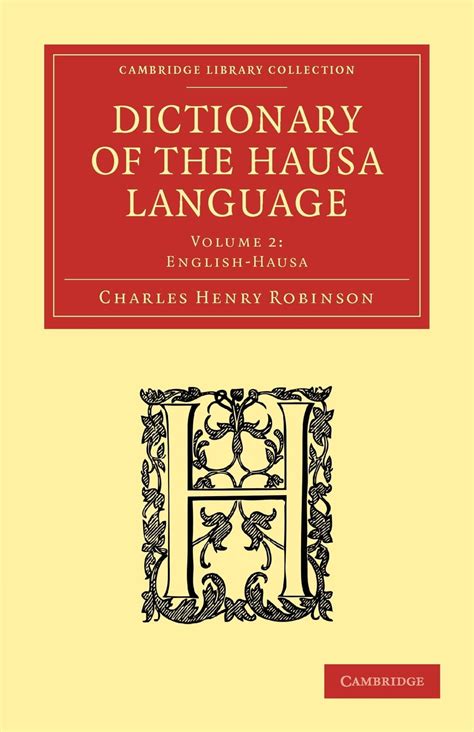 Cambridge Library Collection Linguistics Dictionary Of The Hausa