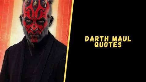 Top 15 Quotes From Darth Maul That Will Blow Your Mind