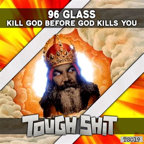 Kill God Before God Kills You! by 96-GLASS | Free Download on Hypeddit