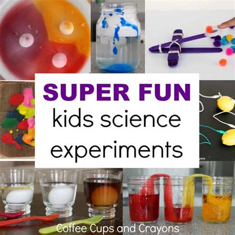 Super Cool Science Experiments For Kids