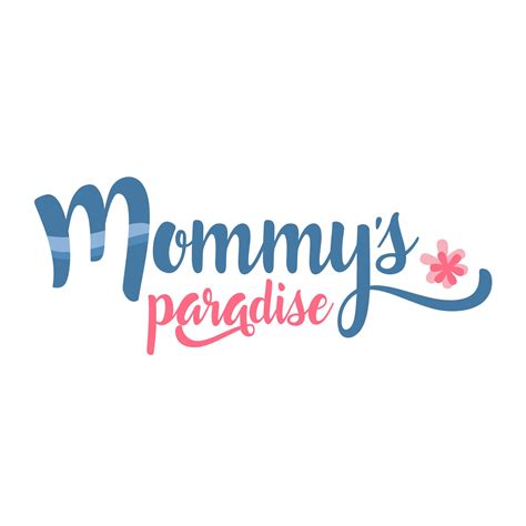 Mommys Paradise