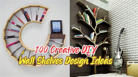 Very Creative Top 100 Wall Shelves Design Ideas Youtube
