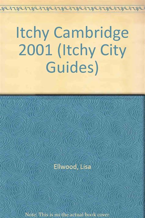 Itchy Insiders Guide To Cambridge 2001 Itchy City Guides Ellwood