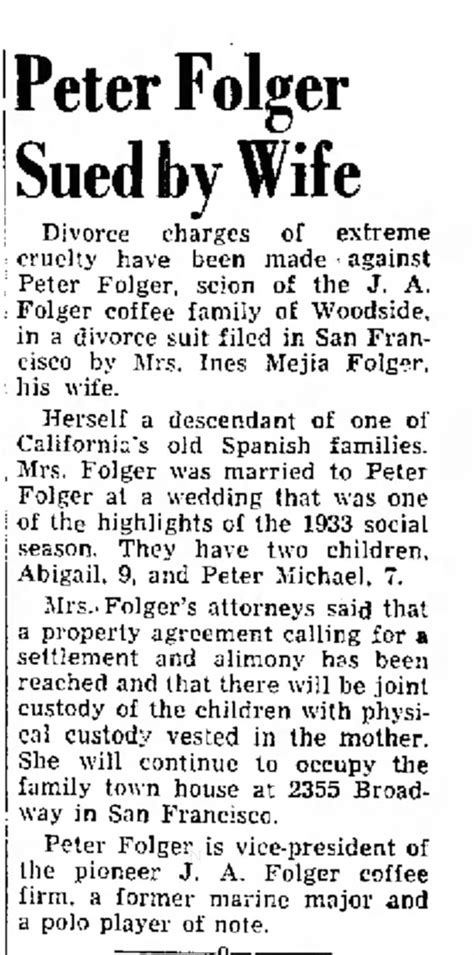 Peter And Ines Mejia Folger Divorce ™