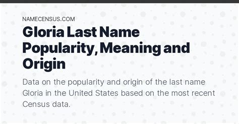 Gloria Last Name Popularity Meaning And Origin