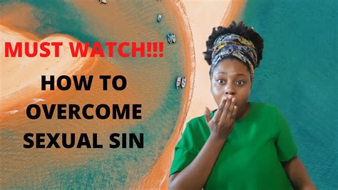 How To Overcome Sexual Sin As A Christian YouTube