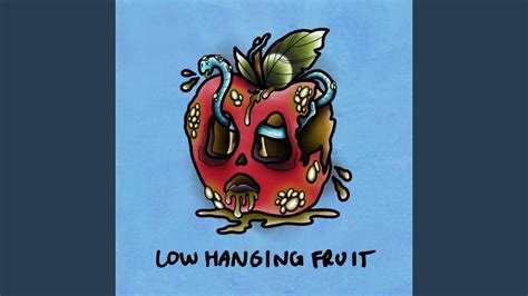 Low Hanging Fruit Youtube
