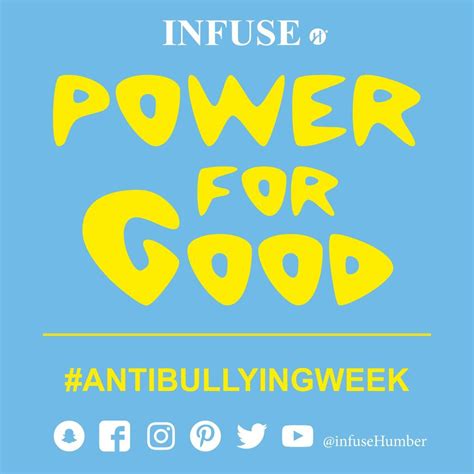 Pin by Infuse Humber on Bullying (October 7, 2017) | Anti bullying week, Bullying, Power