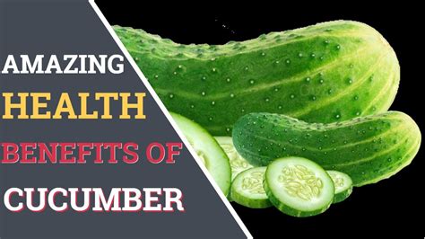 Benefits Of Cucumber Why You Should Eat Cucumber Everyday YouTube