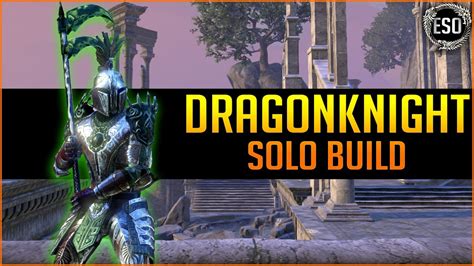 🐍stamina Dragonknight Solo Build Pve🐍 Eso Elder Scrolls Online Youtube