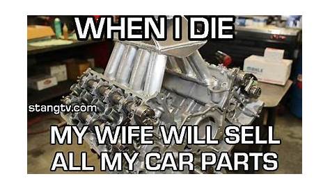 All My Car Parts | Car jokes, Funny car memes, Car humor