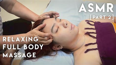 Asmr Relaxing Indonesian Full Body Massage「part 2」 Youtube