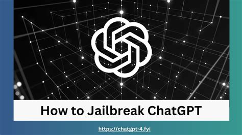 How To Jailbreak ChatGPT ChatGPT