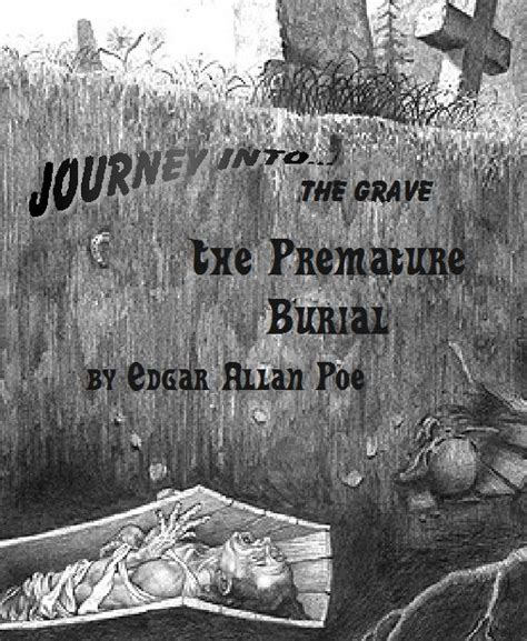 Journey Into Journey 37 The Premature Burial By Edgar Allan Poe