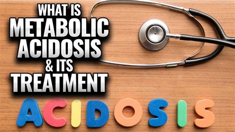 What Is Metabolic Acidosis Metabolic Acidosis Symptoms Metabolic Acidosis Treatment Youtube