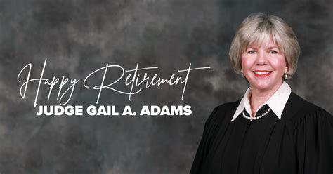 The Honorable Gail A Adams Retires From The Bench Ninth Judicial