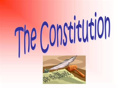Ppt The Constitution Powerpoint Presentation Free Download Id635323