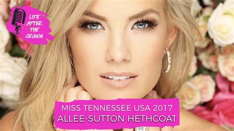 Miss Tennessee Usa 2017 Allee Sutton Hethcoat The Release Of Her New