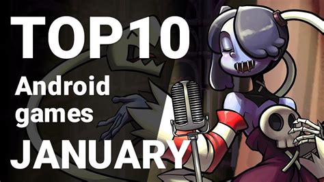 The 10 Best Android Games Of The Month January 2018