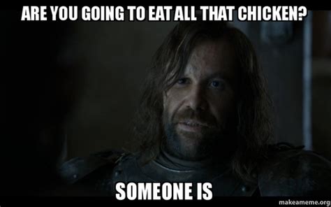 Sandor the hound clegane famous quotes. The Hound Likes Chicken - 66 Things Fans Love About 'Game of Thrones' - Zimbio