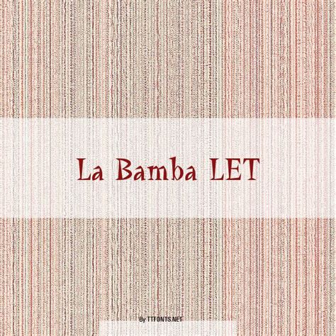 La Bamba Let Plain Truetype Font