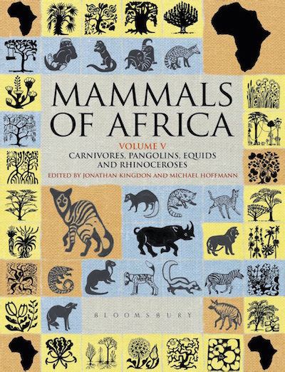Mammals Of Africa Volume 5 By Jonathan Kingdon Goodreads