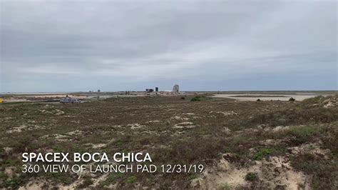Testing rescheduled for june 20 @ space x, boca chica, tx as seen from south padre island 5.87 miles away to the south. SpaceX Boca Chica launch pad 360 view - YouTube