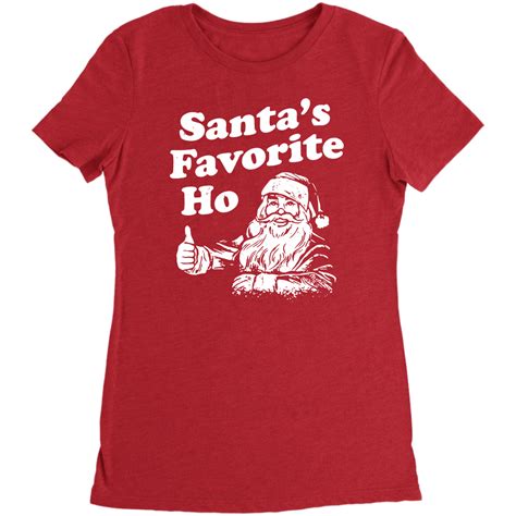 Santas Favorite Ho T Shirt Robinplacefabrics