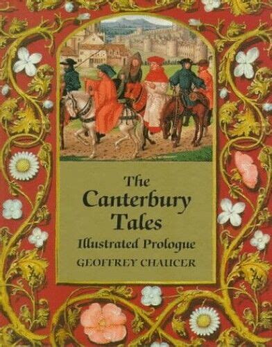 The Canterbury Tales Illustrated Prologue By Geoffrey Chaucer Hardback