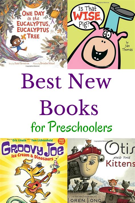 The Best New Books For Preschoolers Of The Year Check Out These Must