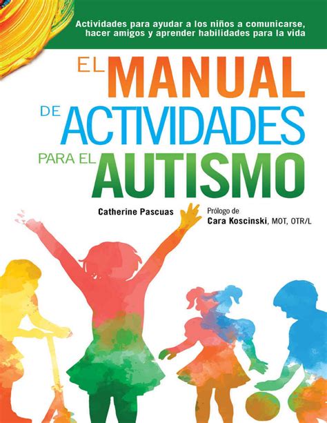 El Manual De Actividades Para El Autismo Actividades Para Ayudar A Los