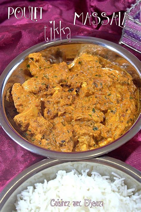 Une recette de poulet tikka masala, un délice pour faire voyager vos papilles ! Poulet tikka massala, sauce au yaourt