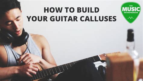 Aug 11, 2016 · no matter where you are, there are a variety of items that you can use to build calluses while your guitar sits at home. How to Build Your Guitar Calluses - The Music Entrepreneur HQ