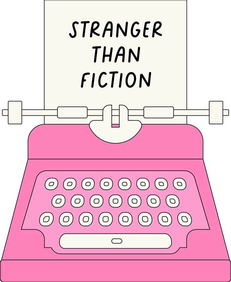 stranger than fiction — Shameless Media