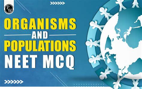 Organisms And Populations Neet Mcq For Biology