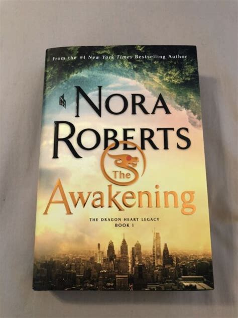 The Dragon Heart Legacy Ser The Awakening Book 1 By Nora Roberts