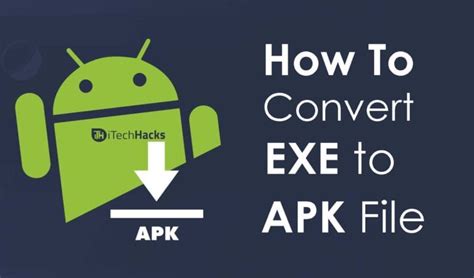 How To Convert Exe To Apk On Android And Pc 2023