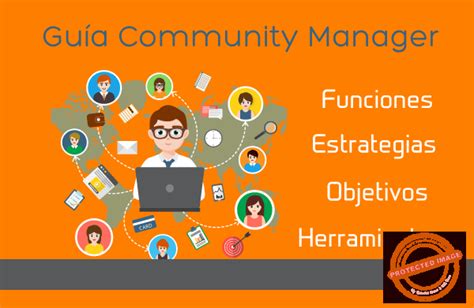 🏅 Guía Del Community Manager Funciones Y Herramientas Blog Community