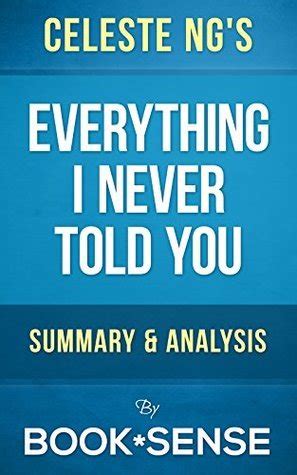 Summary Of Everything I Never Told You A Novel By Celeste Ng Summary Analysis By Book Sense