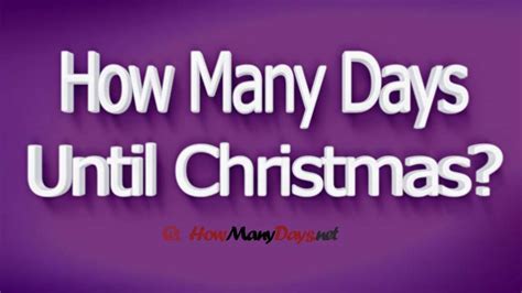 How Many Days Until Christmas Greatest Eventual Famous List