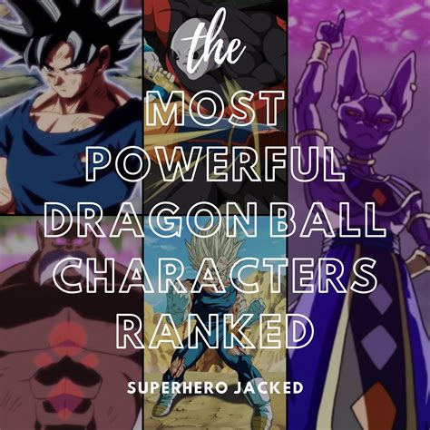 As the z fighters reach new levels of power, the villains also become stronger. The Most Powerful Dragon Ball Characters Ranked ...