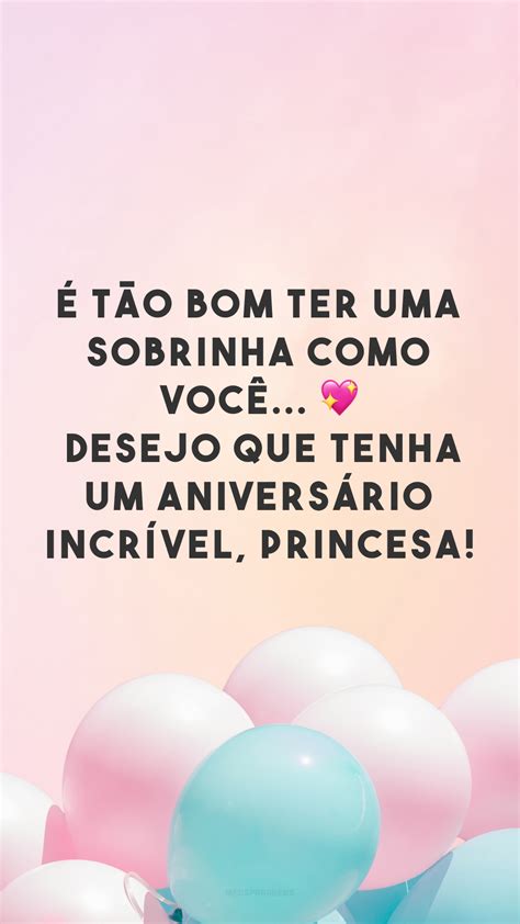 Frases Para Sobrinha A Frase Que Procura Para Sobrinhos Parab Ns