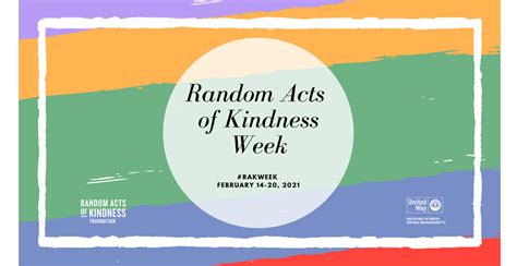 12 Easy Ways To Celebrate Random Acts Of Kindness Week United Way Of North Central Ma