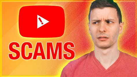 Youtube Scams To Watch Out For Youtube