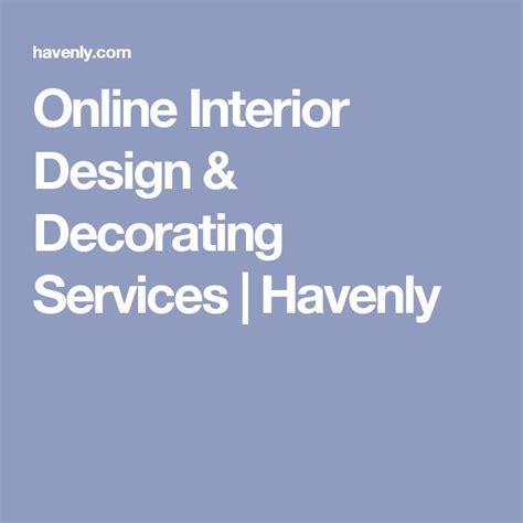Online Interior Design And Decorating Services Havenly Online