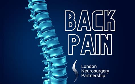 Back Pain London Neurosurgery Spine And Neurosurgery