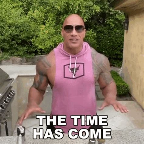 The Time Has Come The Rock  The Time Has Come The Rock Dwayne