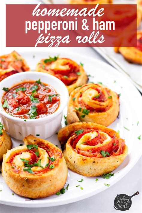homemade pepperoni pizza rolls cooking for my soul