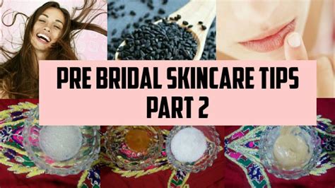 Pre Bridal Skincare Tipspre Bridal Skincare Routinepre Bridal